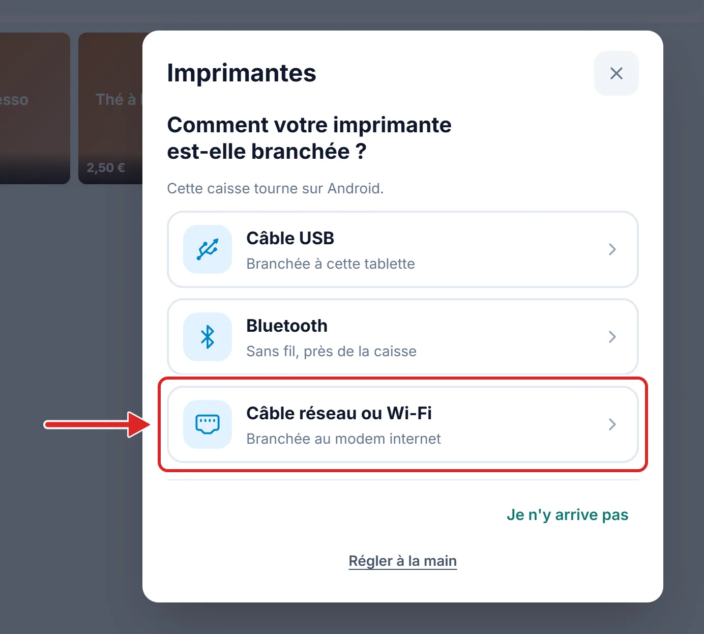 Sur Android, la caisse demande comment l'imprimante est branchée